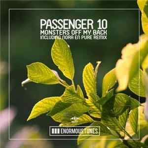 Passenger 10 - Monsters Off My Back FLAC
