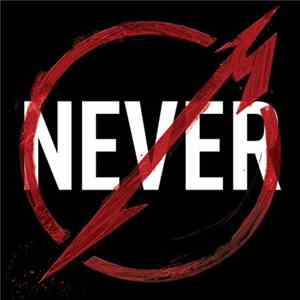 Metallica - Through The Never (Music From The Motion Picture) FLAC