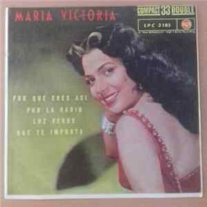 María Victoria - Por Que Eres Asi FLAC