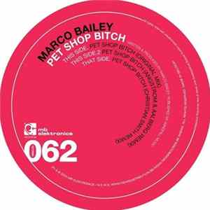 Marco Bailey - Pet Shop Bitch FLAC