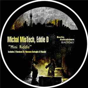 Michal MisTech, Eddie D - Mini Riddle FLAC