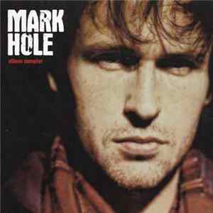 Mark Hole - Album Sampler FLAC
