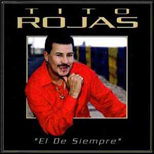 Tito Rojas - El De Siempre FLAC