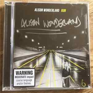 Alison Wonderland - Run FLAC
