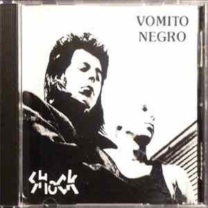 Vomito Negro - Shock FLAC