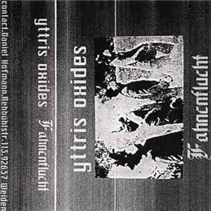 Yttris Oxides - Fahnenflucht FLAC