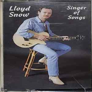 Lloyd Snow - Singer Of Songs FLAC