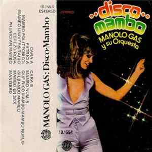 Manolo Gas Y Su Orquesta - Disco Mambo FLAC