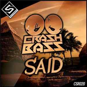 Crash Bass - Said FLAC