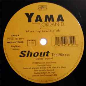 Yama Feat. Jordan D. - Shout FLAC