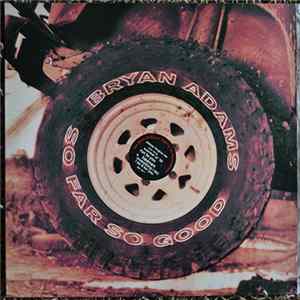 Bryan Adams - So Far So Good FLAC