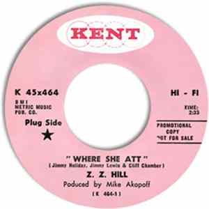 Z.Z. Hill - Where She Att / Baby I'm Sorry FLAC