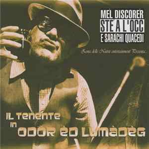 Il Tenente - Odor Ed Lumadeg FLAC