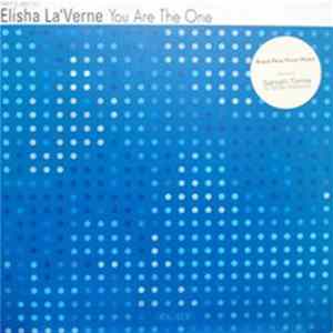 Elisha La'Verne - You Are The One (House Mixes) FLAC
