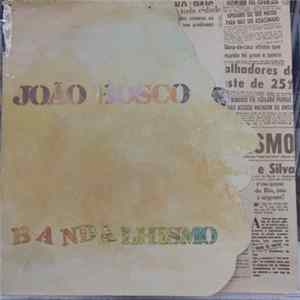 João Bosco - Bandalhismo FLAC