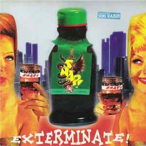 Snap! Featuring Niki Haris! - Exterminate! FLAC