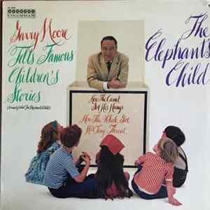 Garry Moore - Gary Moore Tells Famous Children's Stories (Formerly titled The Elephan't's Child) FLAC