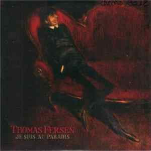 Thomas Fersen - Je Suis Au Paradis FLAC