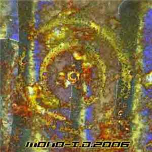 Mono-I.D. - 2006 FLAC
