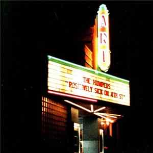 The Humpers - Positively Sick On 4th Street FLAC