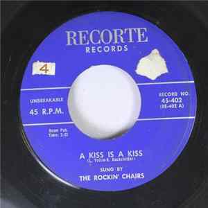 The Rockin' Chairs - A Kiss Is A Kiss FLAC