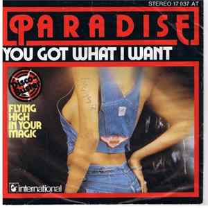 Paradise - You Got What I Want FLAC