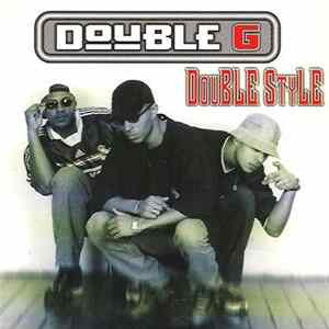 Double G - Double Style FLAC