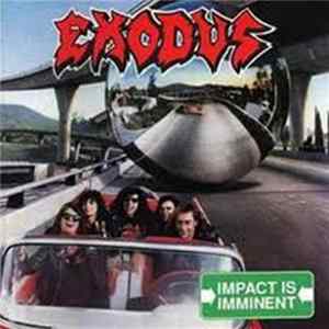 Exodus - Impact Is Imminent FLAC