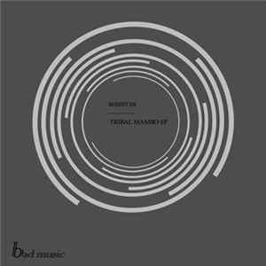 Robert DB - Tribal Mambo EP FLAC