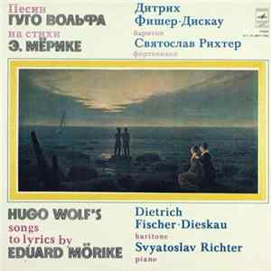 Hugo Wolf - Dietrich Fischer-Dieskau, Sviatoslav Richter - Songs To Lyrics By Eduard Mörike FLAC