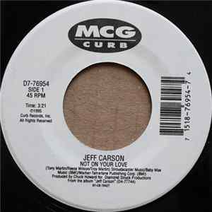 Jeff Carson - Not On Your Love FLAC