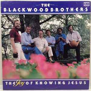 The Blackwood Brothers - The Joy Of Knowing Jesus FLAC
