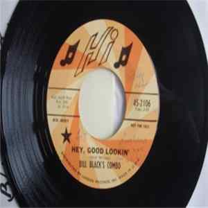 Bill Black's Combo - Hey Good Lookin' FLAC