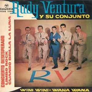 Rudy Ventura Y Su Conjunto - Concierto Desesperado / Cuando Brilla La Luna / Limbo Rock / Wini Wini-Wana Wana FLAC