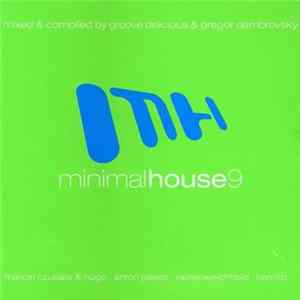 Groove Delicious & Gregor Dambrovsky - Minimal House 9 FLAC