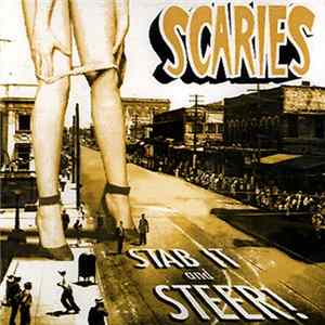 Scaries - Stab It And Steer! FLAC