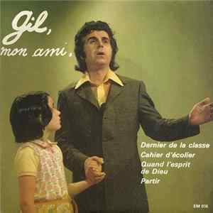 Gil Bernard - Gil, Mon Ami. FLAC