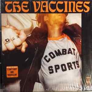 The Vaccines - Combat Sports FLAC