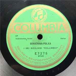 I Sei Siciliani "Columbia" - Birichina / Dolce Ebrezza FLAC