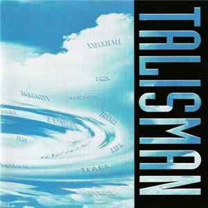 Talisman - Life FLAC