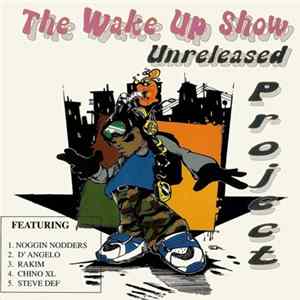 Sway & King Tech - Wake Up Show Unreleased Project Vol. #1 FLAC