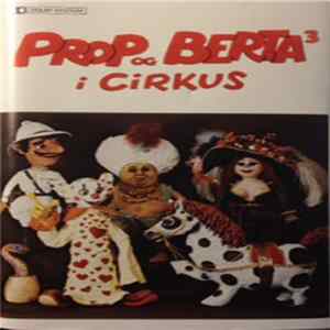 Bent Solhof - Prop Og Berta 3 I Cirkus FLAC
