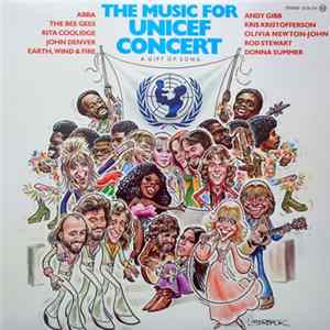 Various - The Music For Unicef Concert - A Gift Of Song FLAC