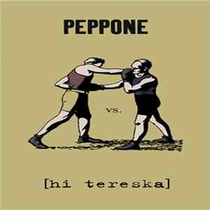 Peppone / Hi Tereska - Peppone vs. Hi Tereska FLAC