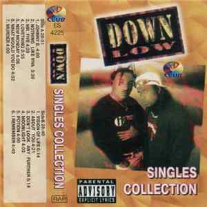 Down Low - Singles Collection FLAC
