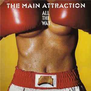 The Main Attraction - All The Way FLAC