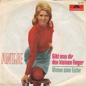 Antje - Gibt Man Dir Den Kleinen Finger FLAC