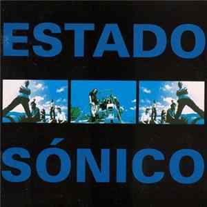 Estado Sónico - Estado Sónico FLAC