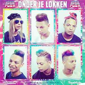 Ronnie Flex - Onder Je Lokken FLAC