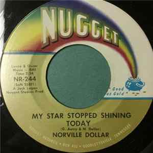 Norville Dollar - My Star Stopped Shining Today FLAC